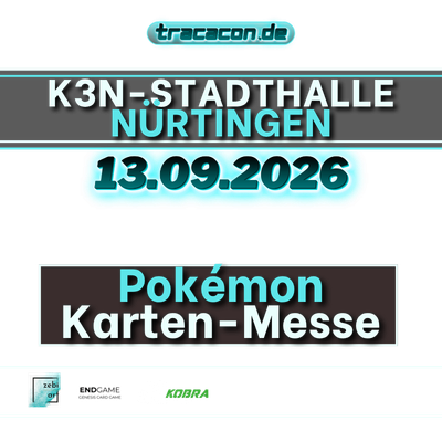 Pokémon Kartenmesse 25.10.2026 K3N - Nürtingen Quadrat